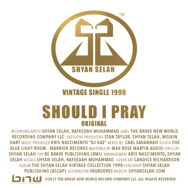 Shyan Selah - Should I Pray - single artwork