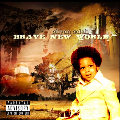 Shyan Selah - Brave New World album cover